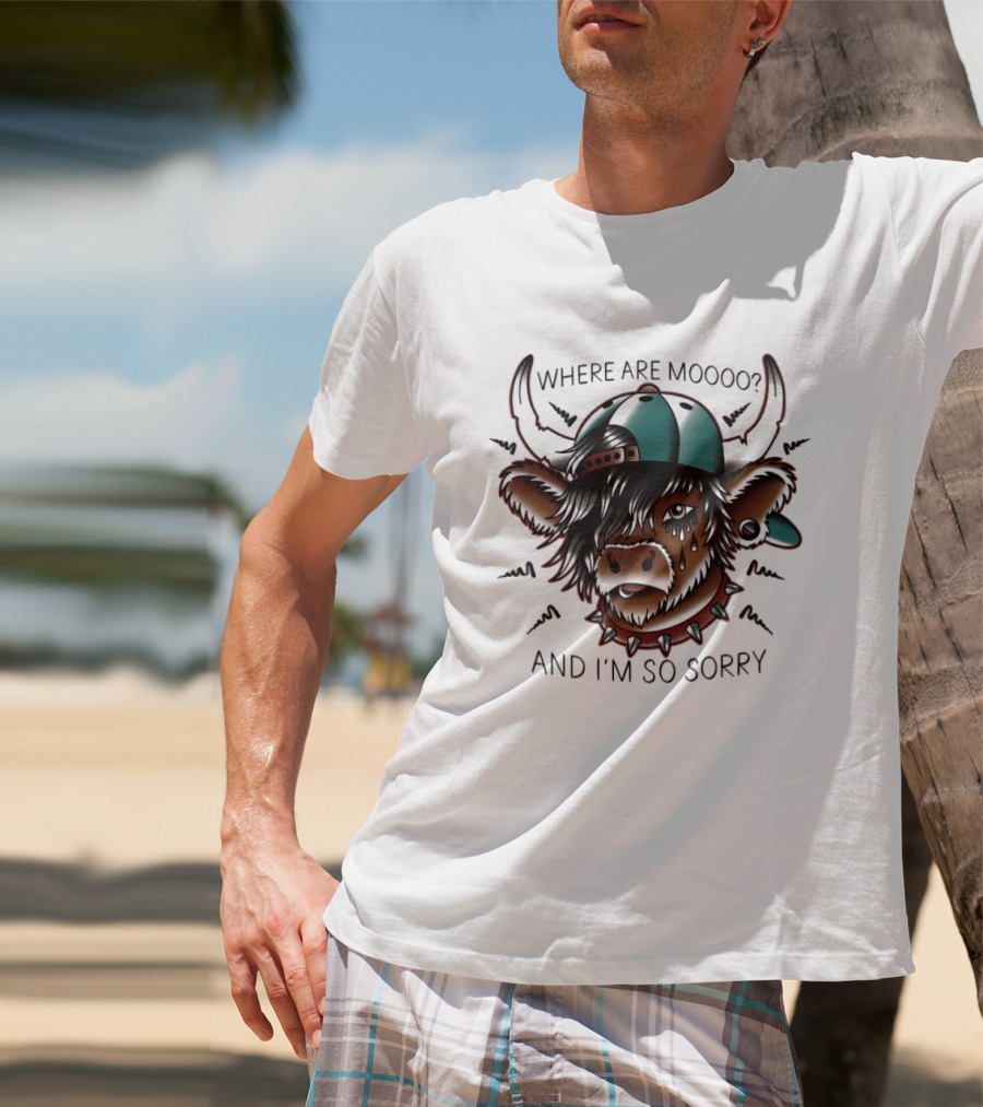 Where Are Moooo And I'm So Sorry Highland Cow With Hat And Piercing T-Shirt
