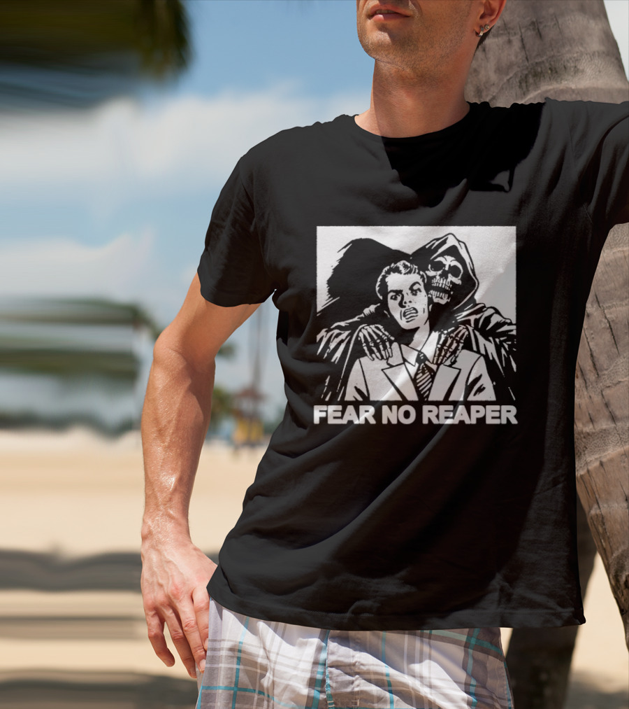 Fear No Reaper Grim Death Skull Horror T-Shirt