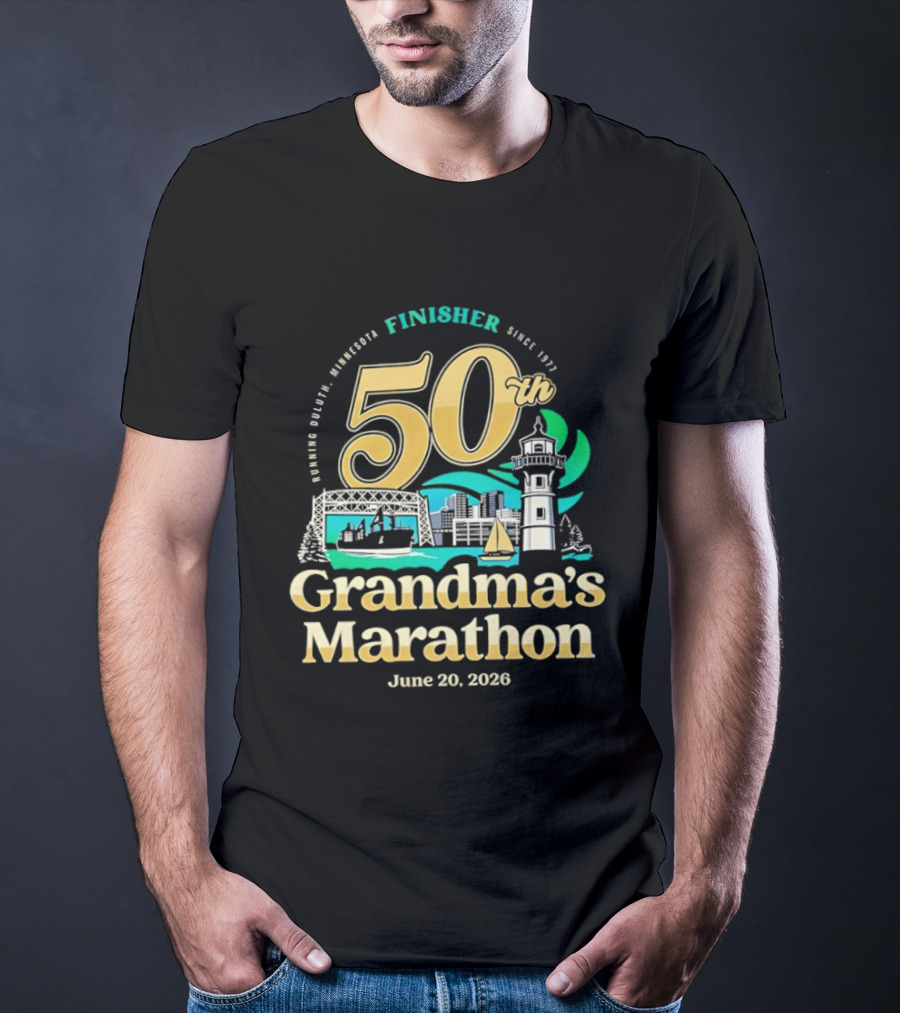 Grandma's Marathon 50th Anniversary Finisher June 20 2026 Canal Park Duluth Minnesota Since 1977 T-Shirt