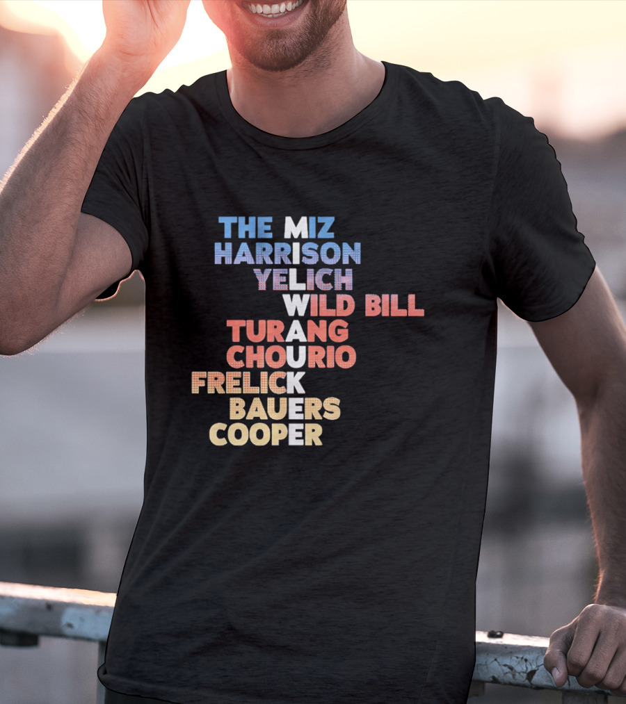Milwaukee Brewers 2026 Roster Names The Miz Harrison Yelich Wild Bill Turang Chourio Frelick Bauers Cooper T-Shirt