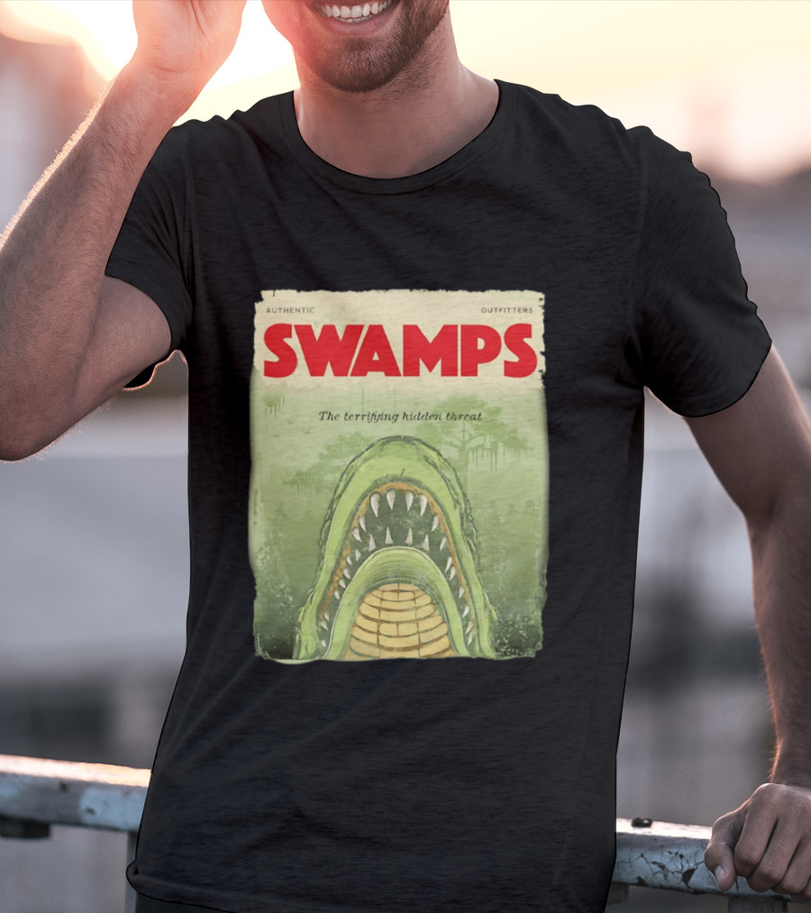 Authentic Outfitters Swamps The Terrifying Hidden Threat T-Shirt
