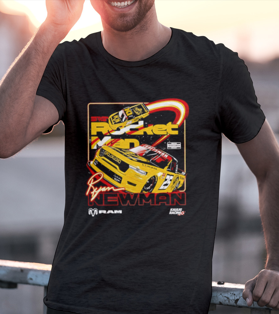 Ryan Newman Rocket Man 25 Kaulig Racing Ram NASCAR T-Shirt