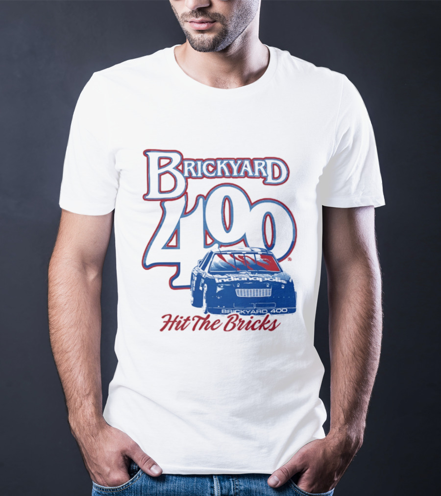 Brickyard 400 Hit The Bricks Indianapolis Motor Speedway Racing Car T-Shirt