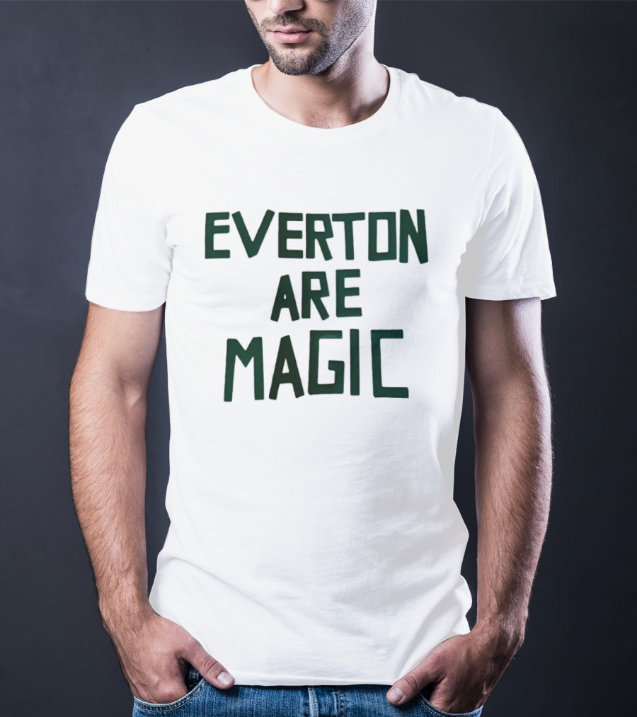 Everton Are Magic Premier League Goodison Park Fan Celebration T-Shirt