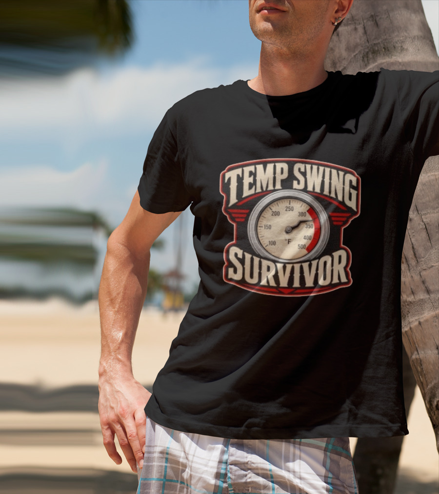 Temp Swing Survivor Thermometer T-Shirt