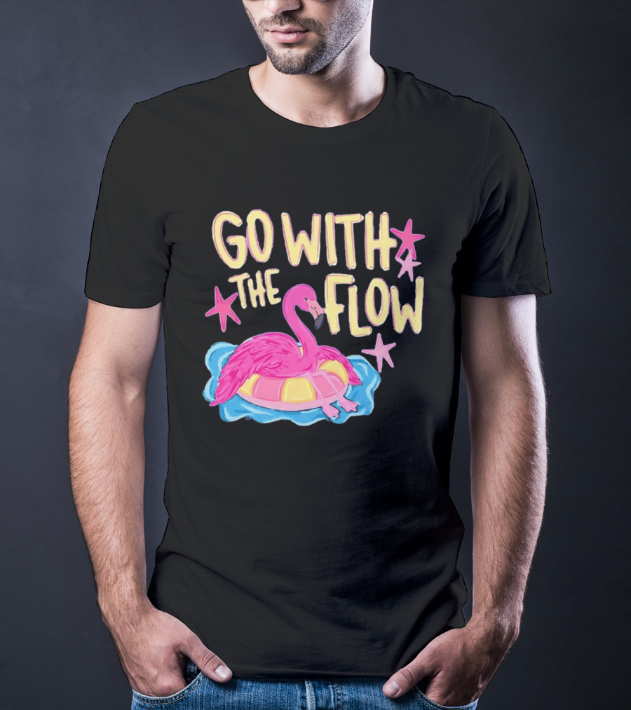 Go With The Flow Flamingo Summer Tropical Vibes T-Shirt