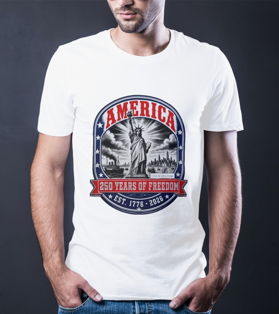 America 250 Years Of Freedom Est 1776 2026 Statue Of Liberty Skyline Steamship Stars T-Shirt