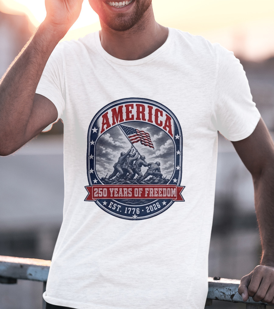 America 250 Years Of Freedom Iwo Jima Flag Raising Est 1776 2026 T-Shirt