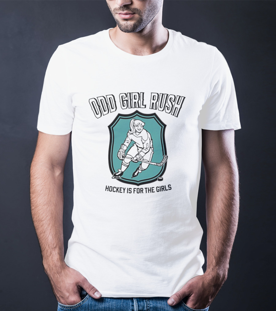 Odd Girl Rush Hockey Is For The Girls T-Shirt