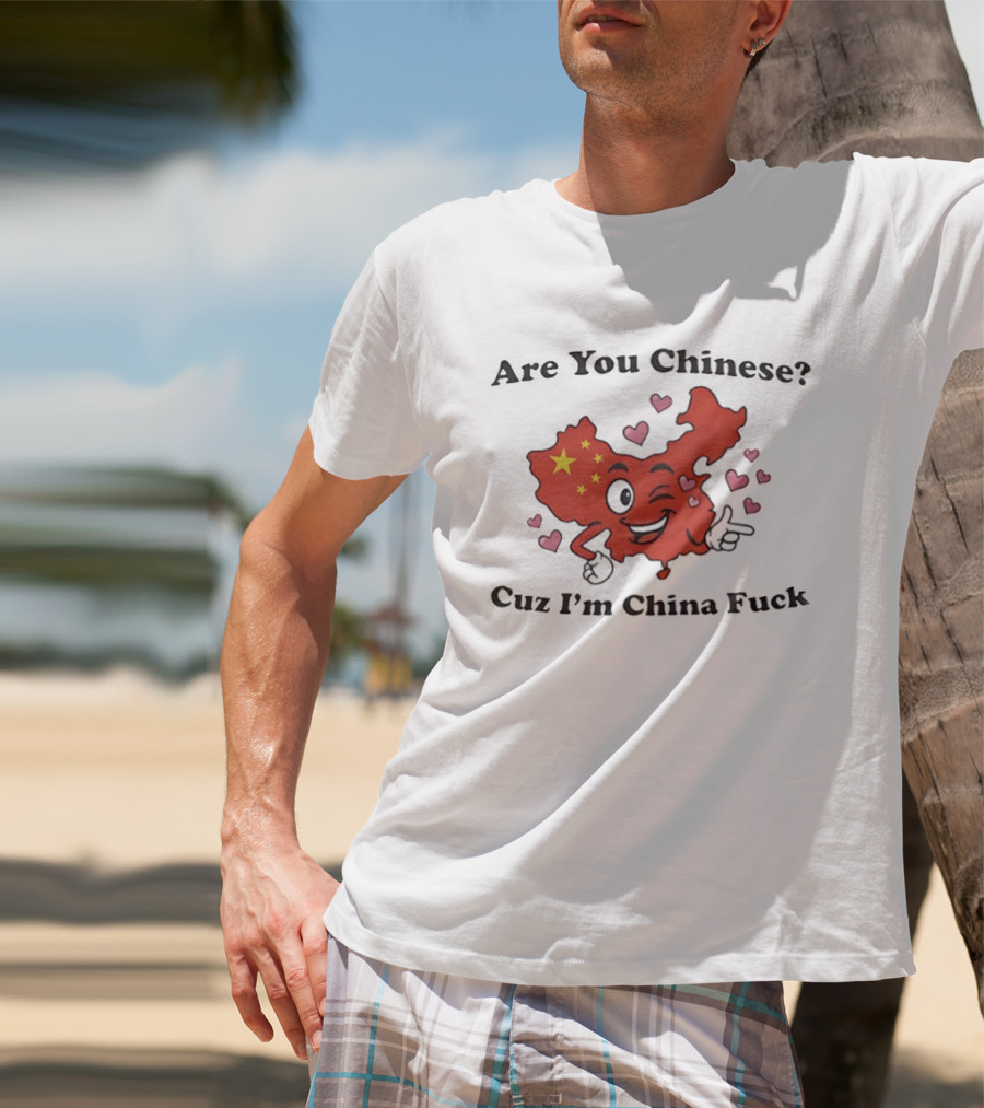 China Map Are You Chinese Cuz I'm China With Winking Face And Hearts T-Shirt