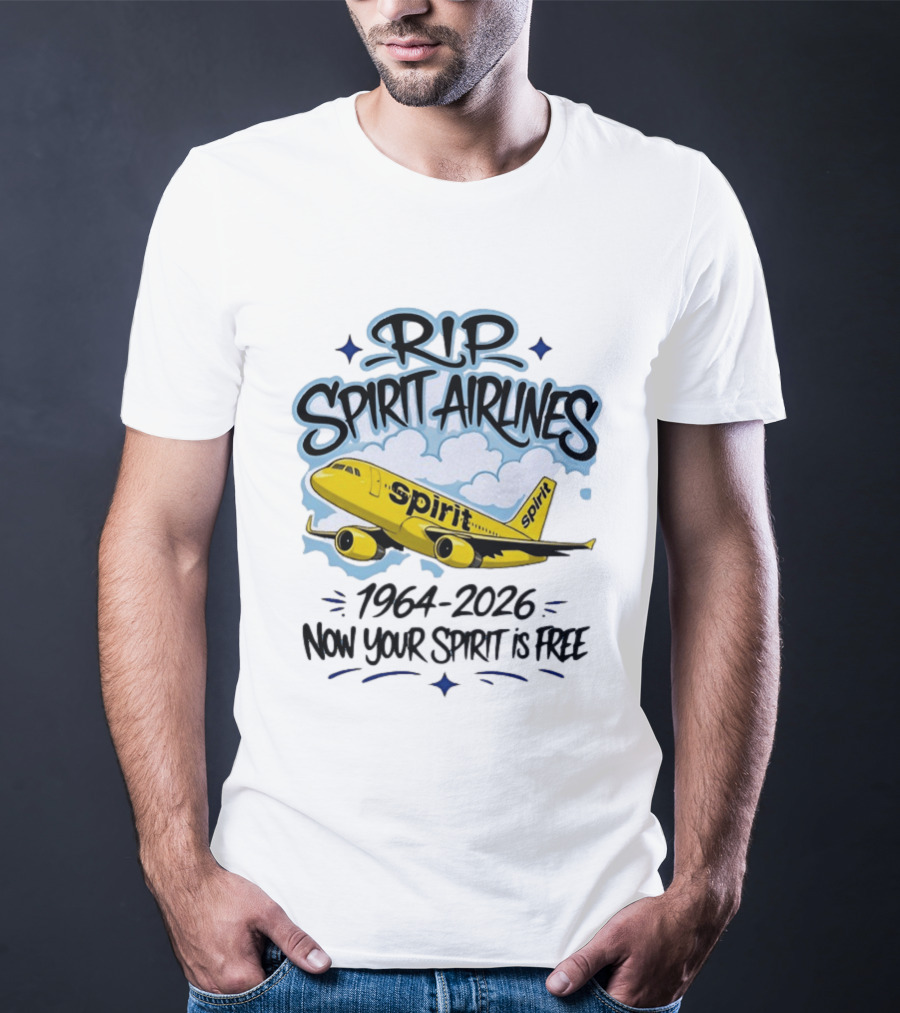 RIP Spirit Airlines 1964 2026 Now Your Spirit Is Free T-Shirt