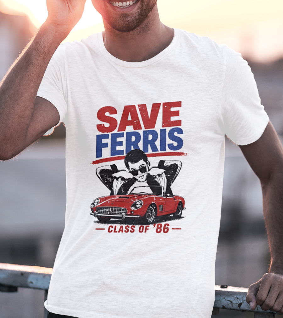 Save Ferris Class Of '86 Red Car Iconic Look T-Shirt