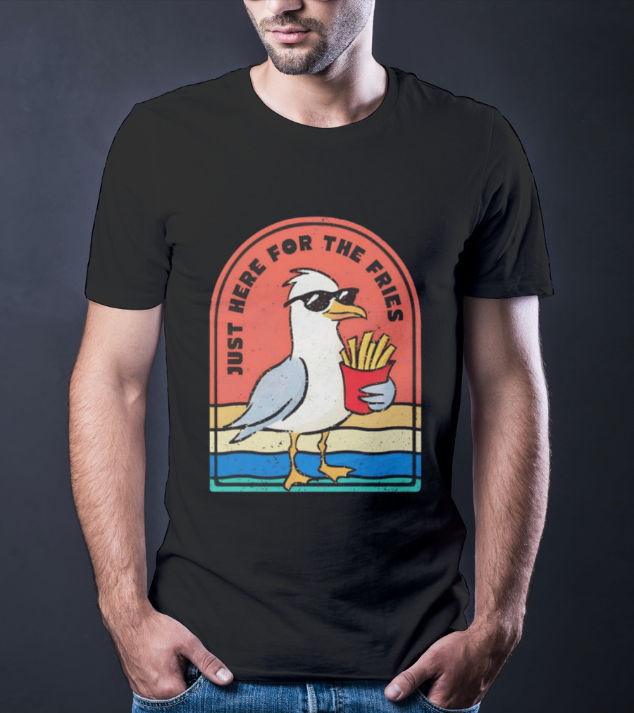 Just Here For The Fries Seagull With Sunglasses And French Fries T-Shirt