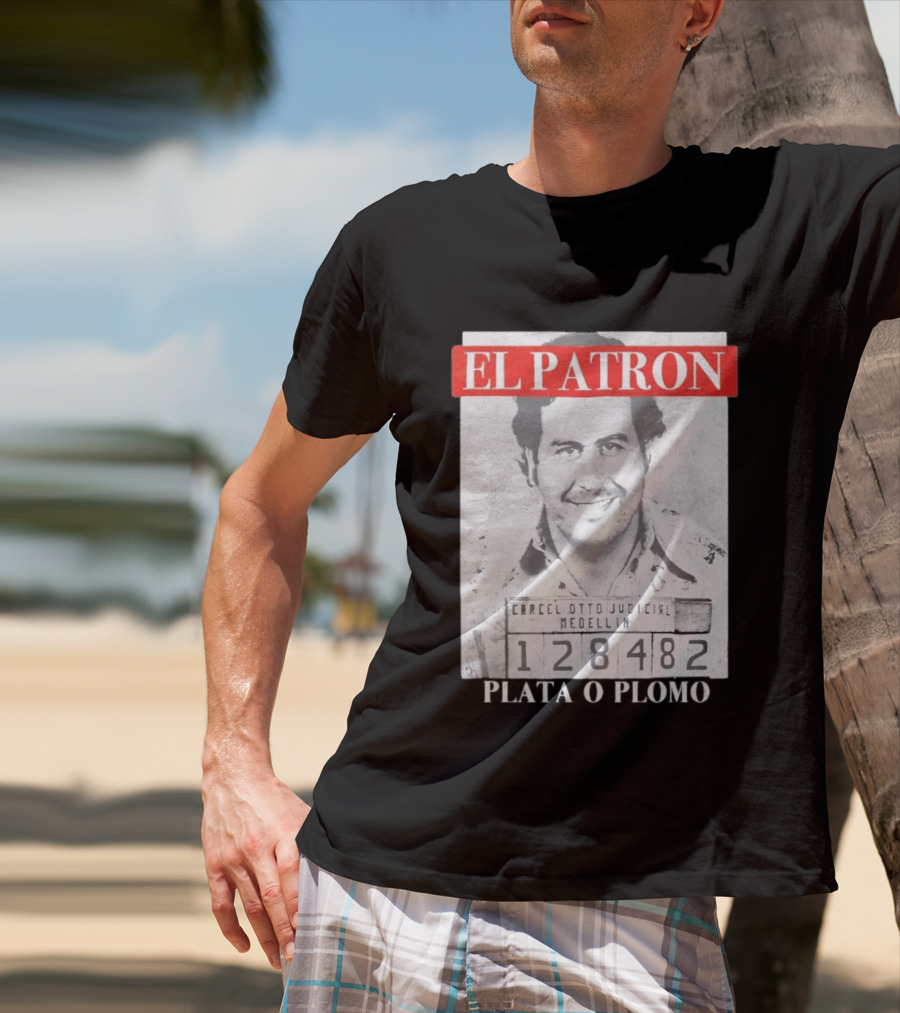 Pablo Escobar Shot El Patron Plata O Plomo Medellin 128482 T-Shirt