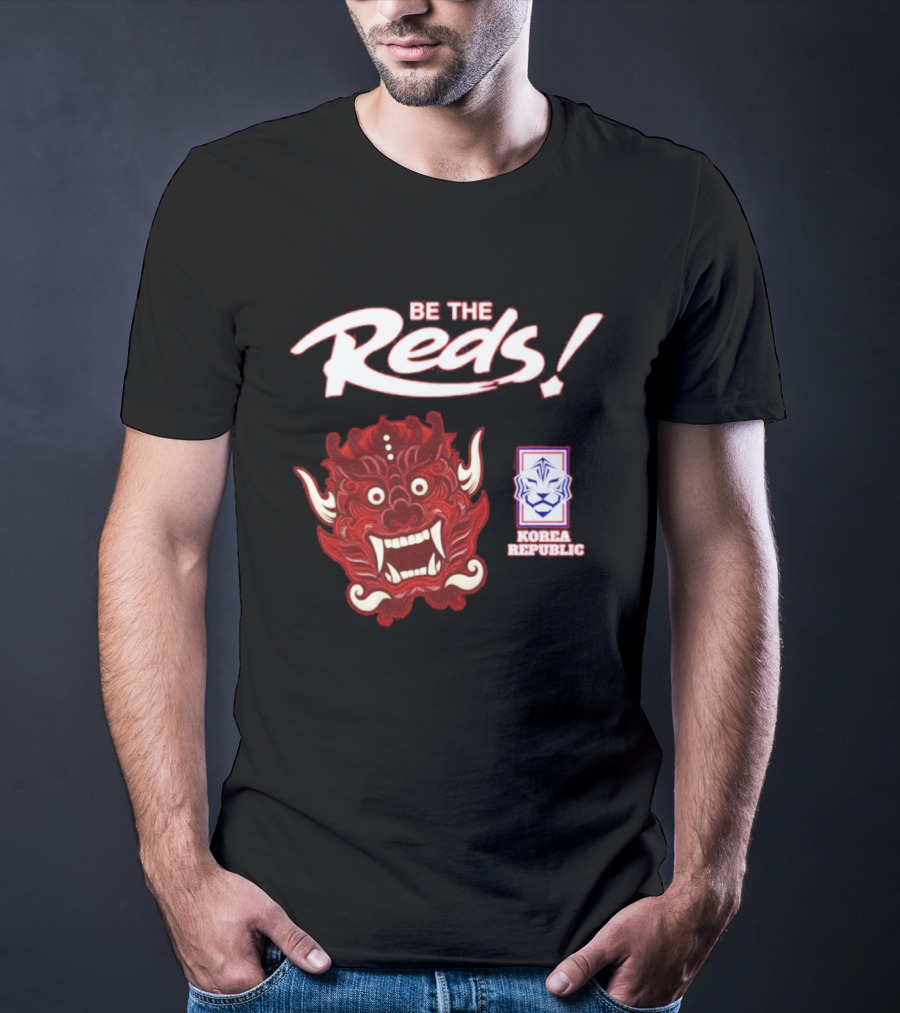 Korea Republic Be The Reds Taeguk Warriors Football Team T-Shirt