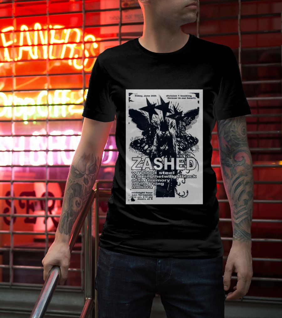 Friday June 26th San Fernando Midnight Hour Zashed Wielded Steel Stainingthetwilightblack A Faint Memory No Mourning Meliora T-Shirt