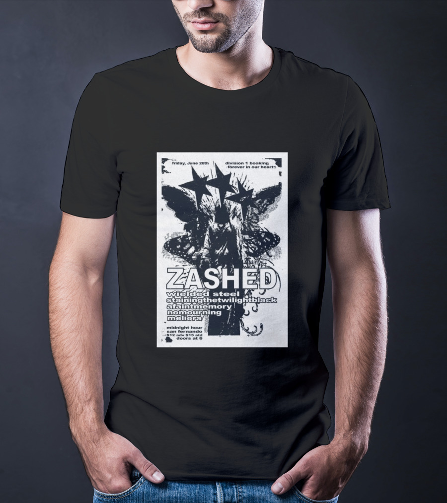 Friday June 26th San Fernando Midnight Hour Zashed Wielded Steel Stainingthetwilightblack A Faint Memory No Mourning Meliora T-Shirt