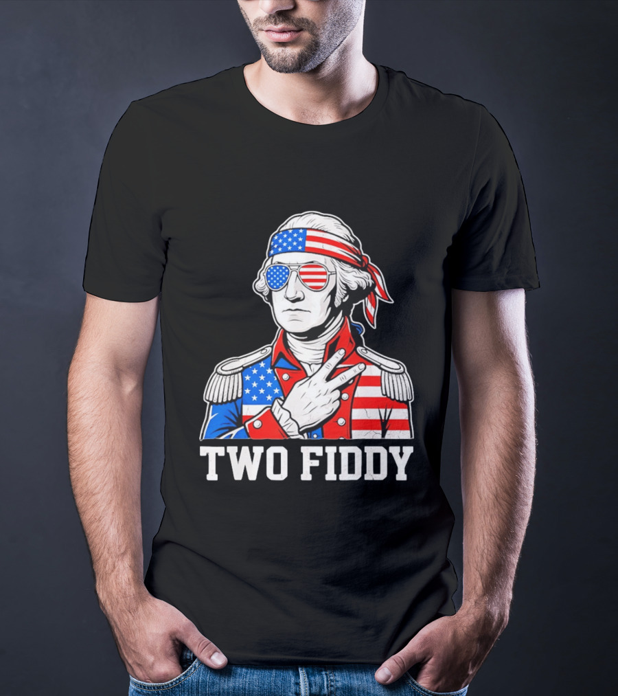 Two Fiddy George Washington American Flag 250th Anniversary T-Shirt