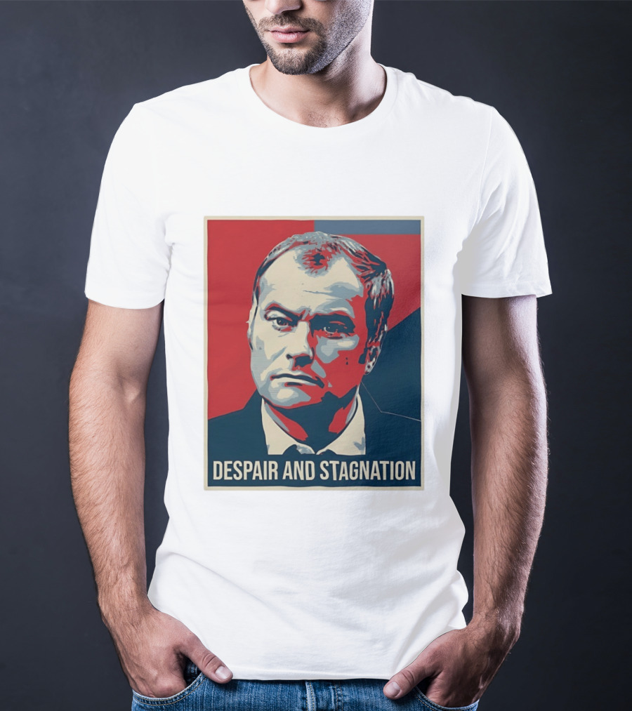 Despair And Stagnation Political T-Shirt