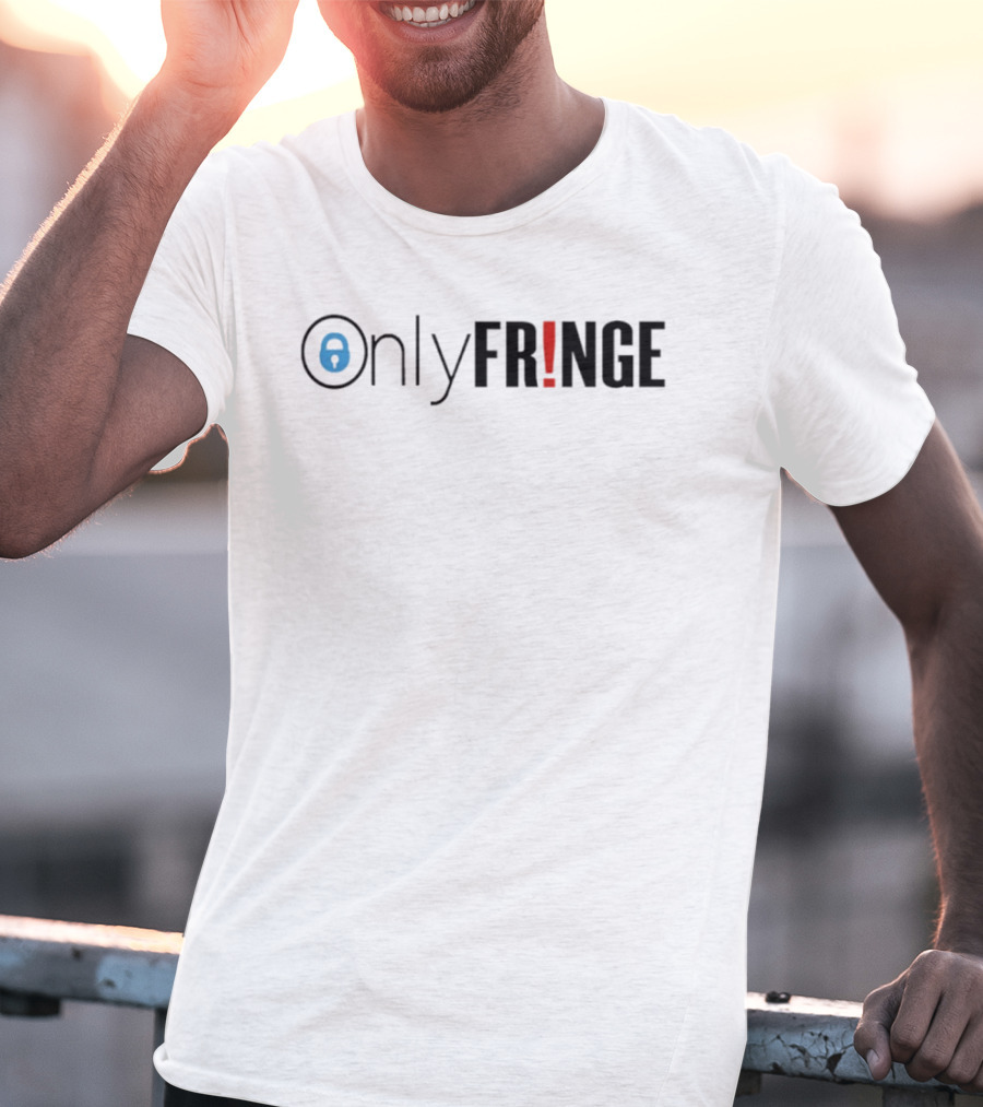 Onlyfringe Fringe TV Show Sci Fi JJ Abrams Series T-Shirt