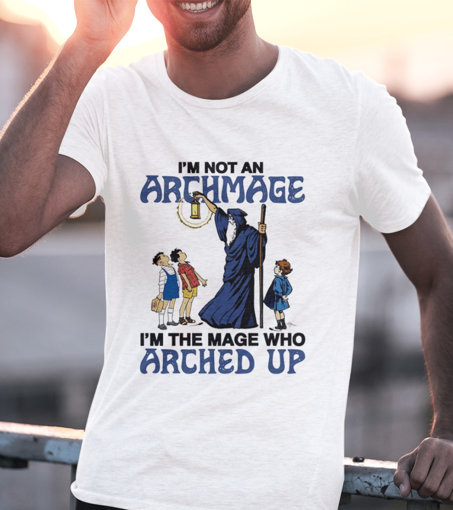 I'm Not An Archmage I'm The Mage Who Arched Up Wizard Kids Lantern T-Shirt