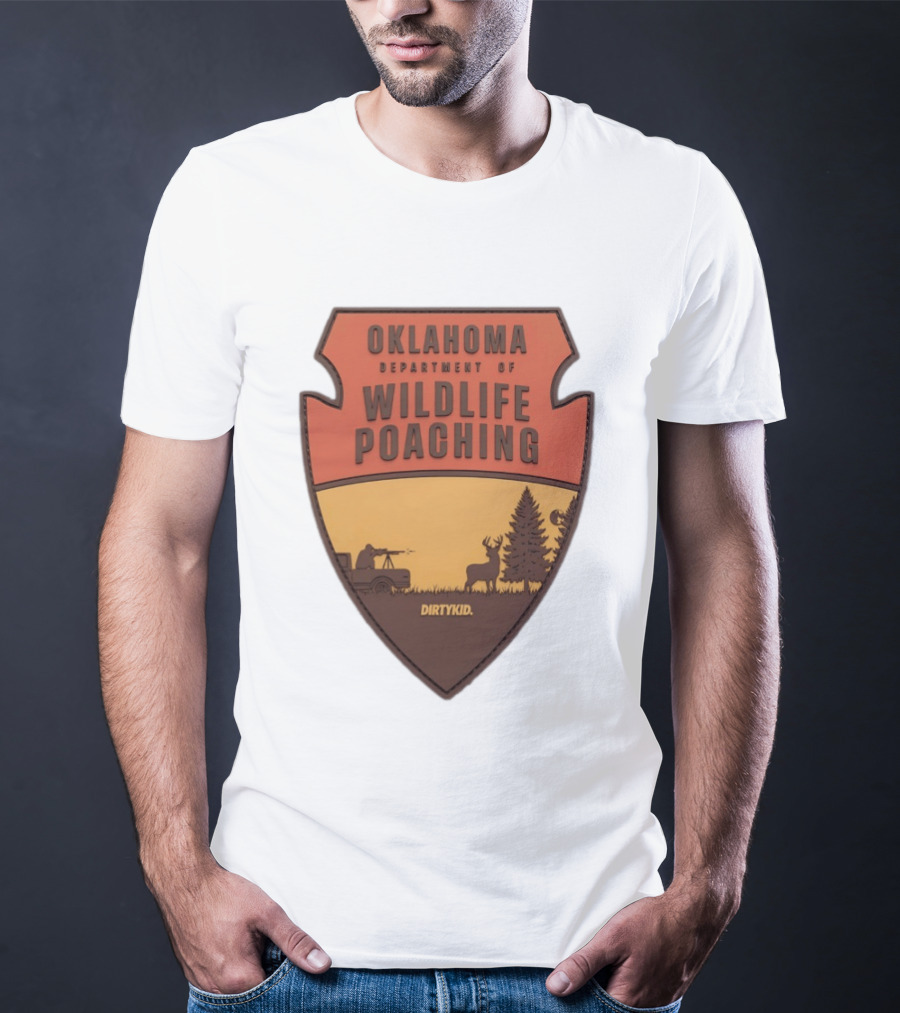 Oklahoma Wildlife Poaching Badge By DirtyKid T-Shirt