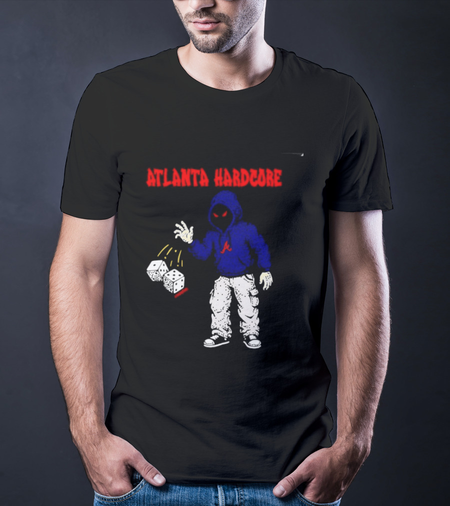 Atlanta Hardcore Braves Dice Throw Streetwear T-Shirt