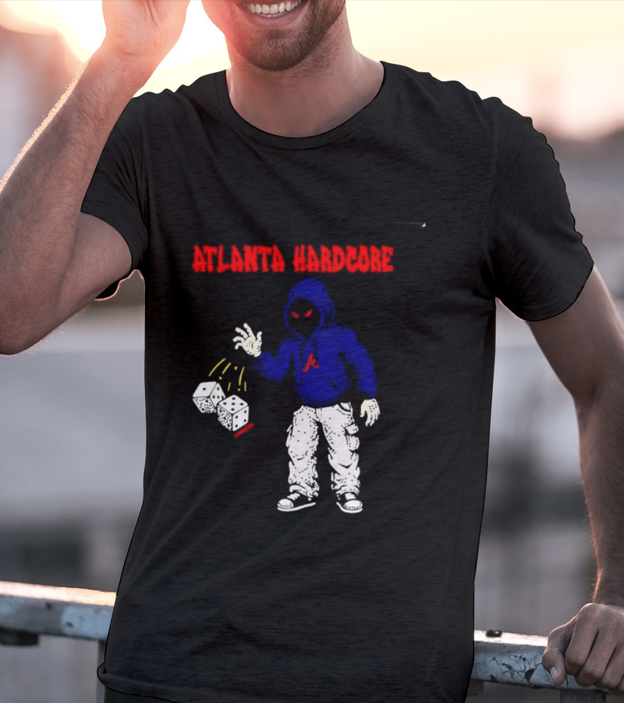 Atlanta Hardcore Braves Dice Throw Streetwear T-Shirt