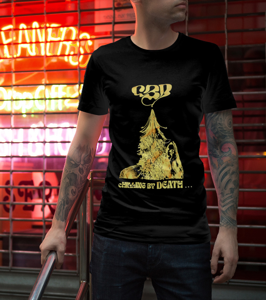CBD Chilling By Death Surreal Dark Humor Extravaganza T-Shirt