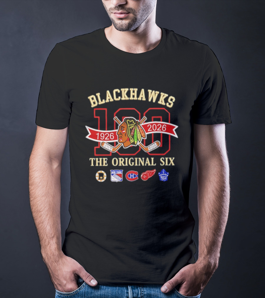 Blackhawks 100th Anniversary 1926 2026 The Original Six T-Shirt