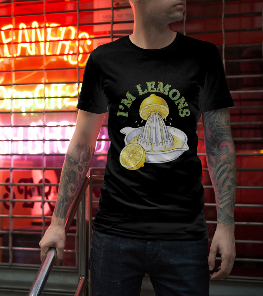 I'm Lemons Juicer And Sliced Citrus T-Shirt
