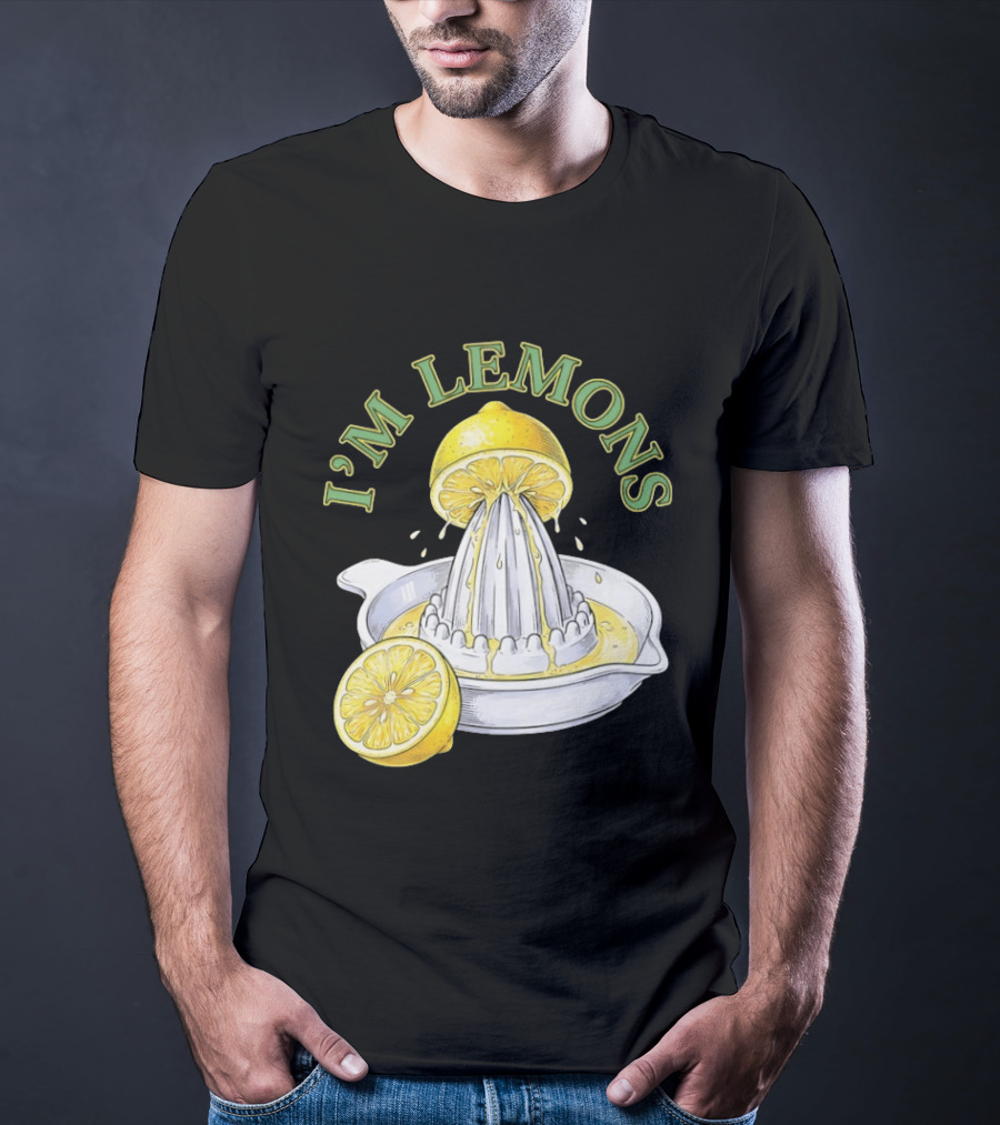I'm Lemons Juicer And Sliced Citrus T-Shirt