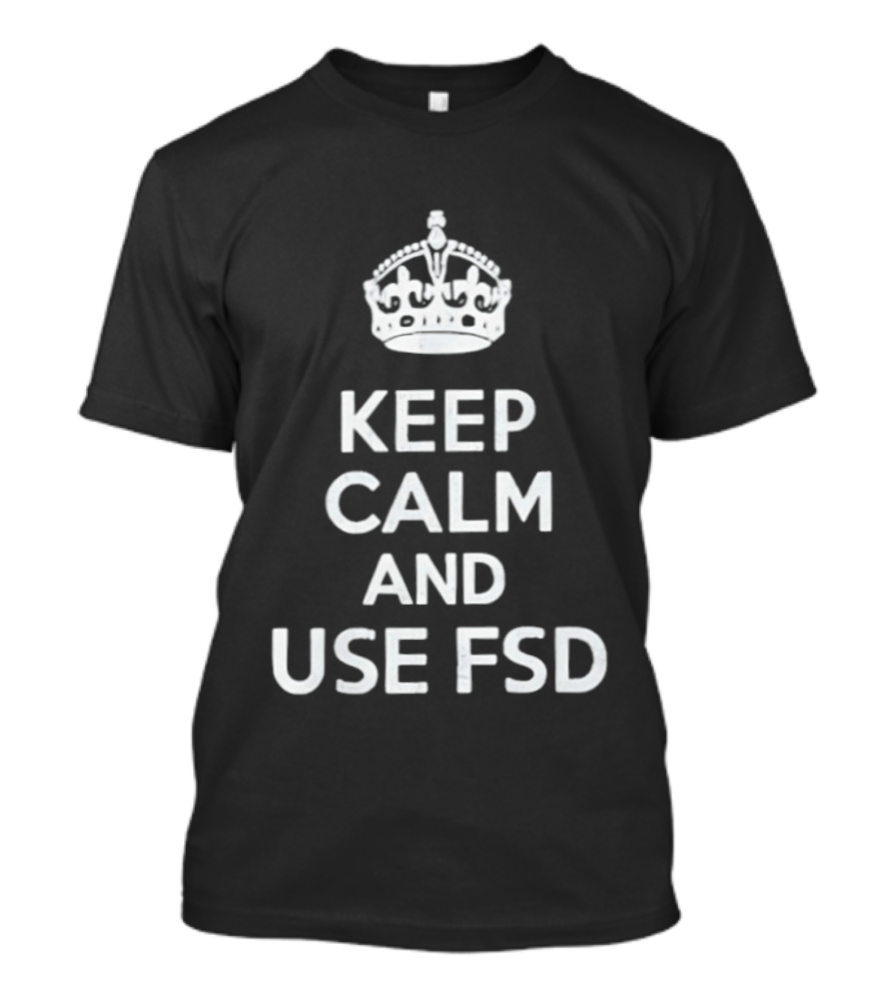 Keep Calm And Use FSD Tesla Full Self Driving T-Shirt