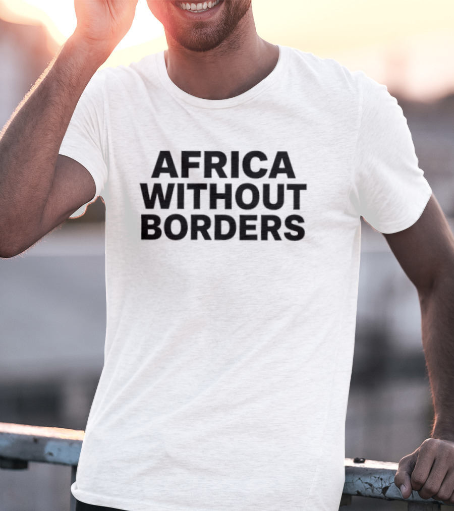 Africa Without Borders Global Solidarity T-Shirt