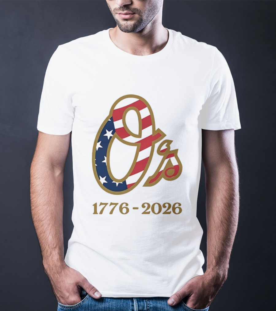 Baltimore Orioles MLB 1776 2026 250th Anniversary Fourth Of July Celebration T-Shirt