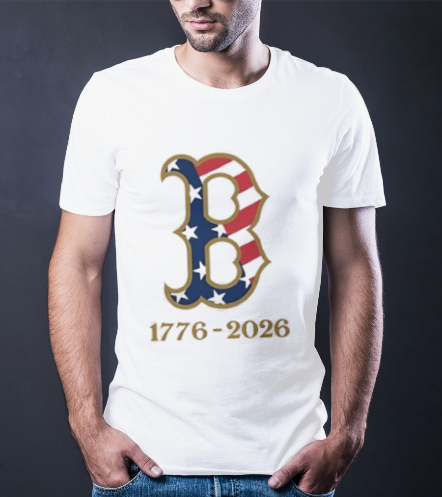 Boston Red Sox 250th Anniversary 1776 2026 Fourth Of July T-Shirt