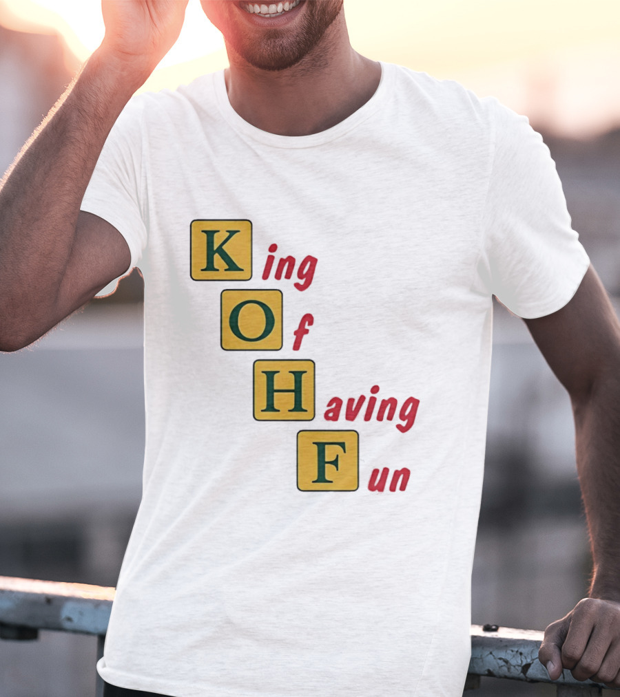 King Of Having Fun KOHF Acrostic Blocks T-Shirt