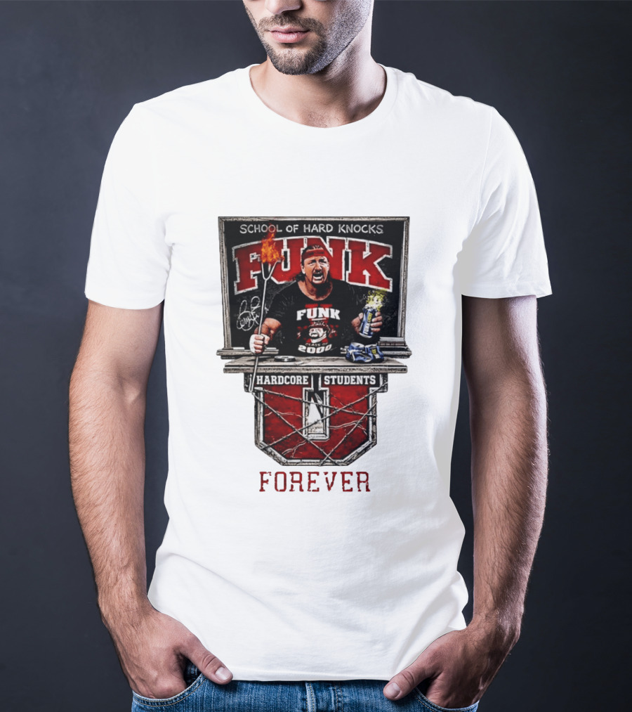 Terry Funk Hardcore Students School Of Hard Knocks Forever T-Shirt