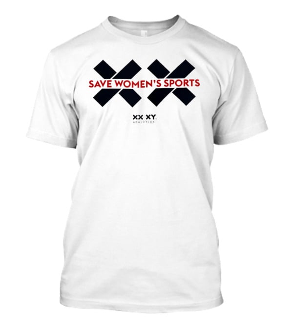 XX XY Athletics Save Women's Sports Empowerment Movement T-Shirt