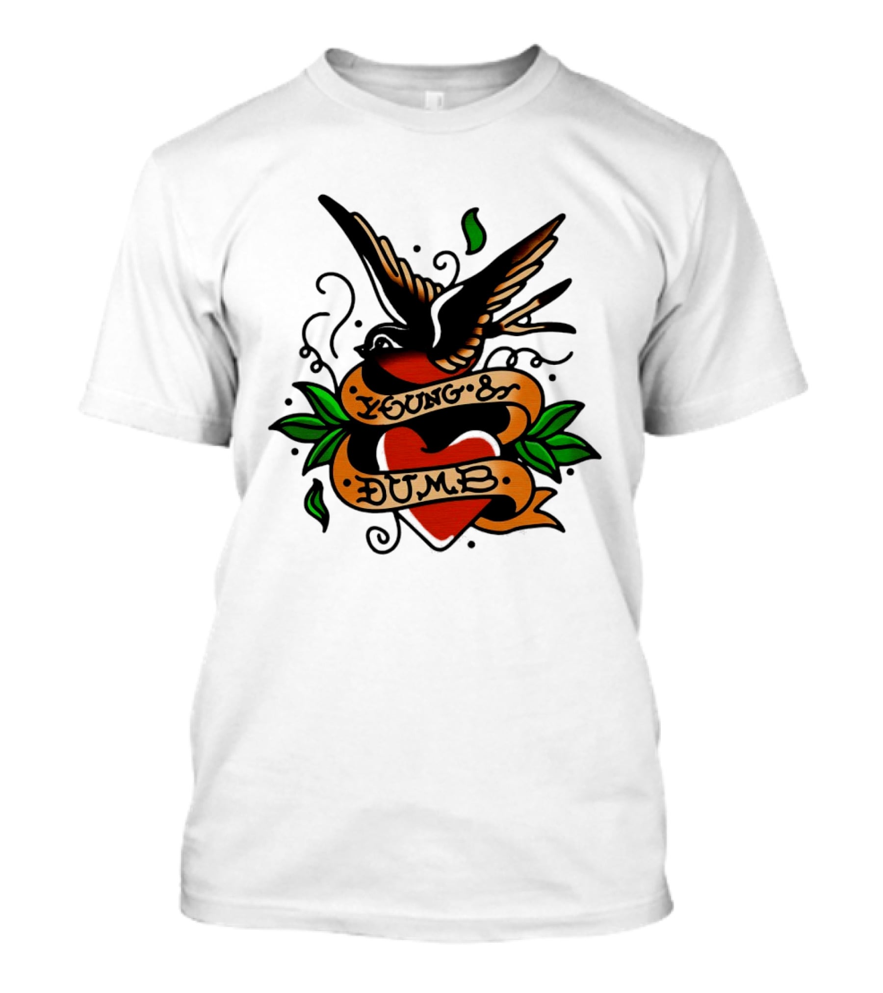 Young And Dumb Swallow Heart Tattoo Vintage Style With Banner And Leaves T-Shirt