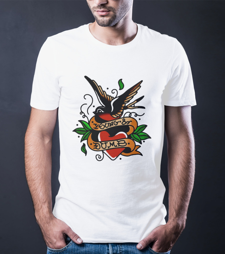 Young And Dumb Swallow Heart Tattoo Vintage Style With Banner And Leaves T-Shirt