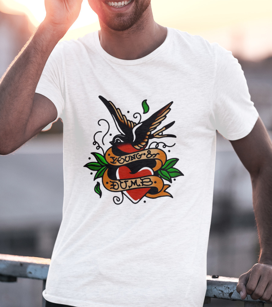 Young And Dumb Swallow Heart Tattoo Vintage Style With Banner And Leaves T-Shirt