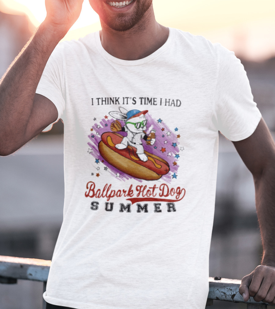 Rabbit I Think It's Time I Had Ballpark Hot Dog Summer T-Shirt
