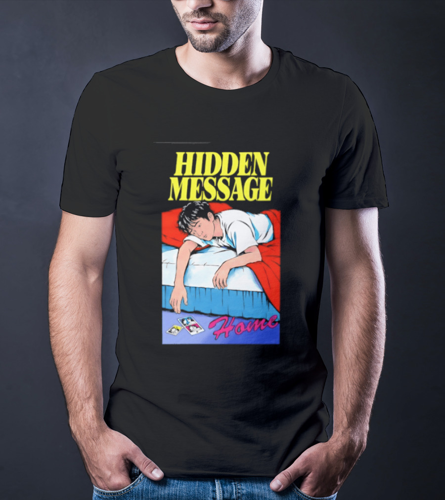 Hidden Message Home Sleeping Aesthetic Retro Vibes T-Shirt