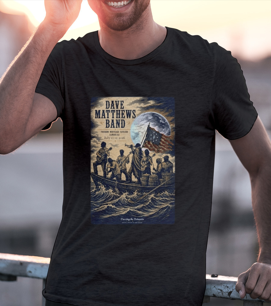 Dave Matthews Band Freedom Mortgage Pavilion July 10 11 2026 Camden NJ Crossing The Delaware T-Shirt