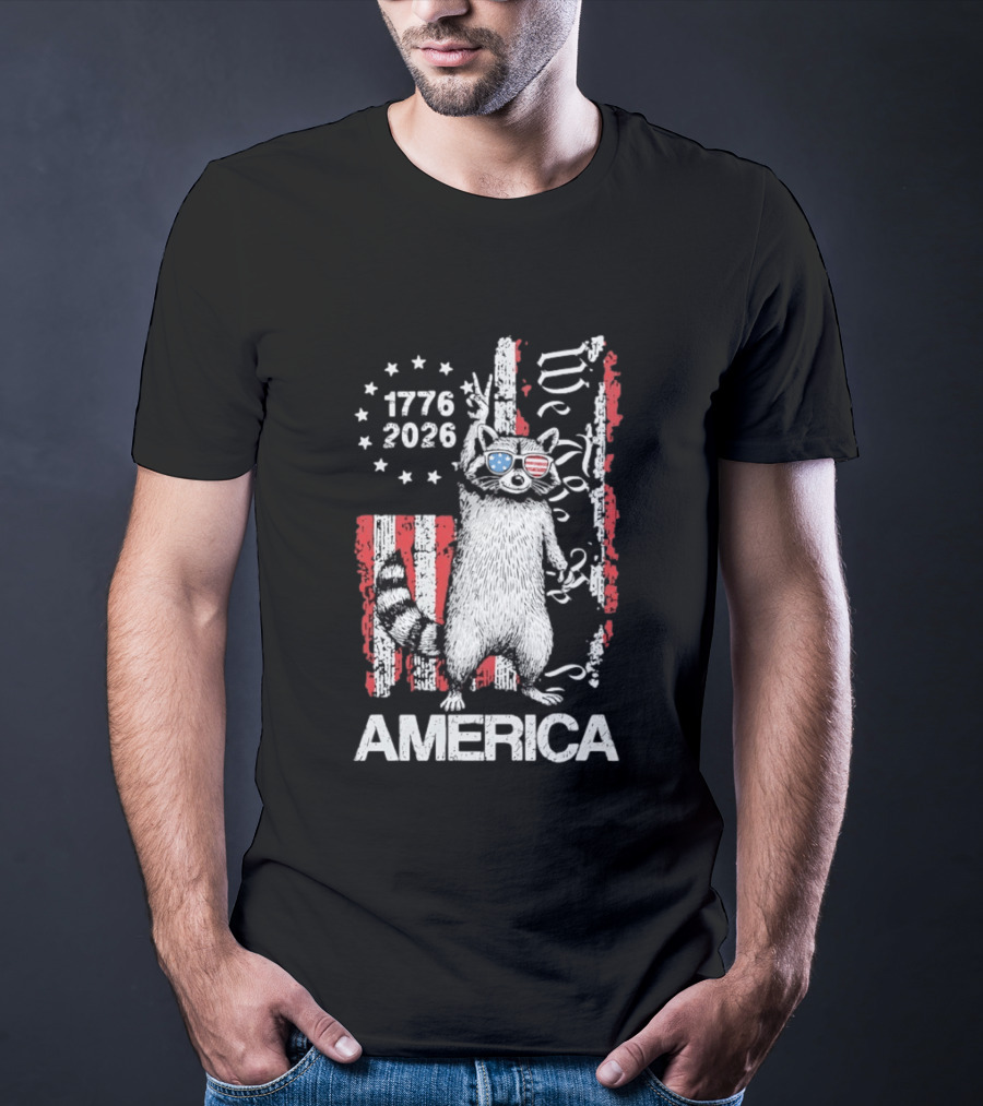 Raccoon 1776 2026 America We The People Patriotic Stars And Stripes T-Shirt