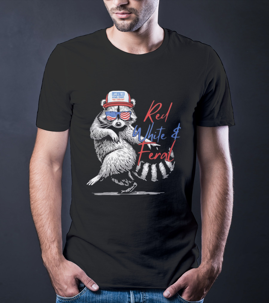Red White Feral Raccoon Land Of The Free Home Brave 1776 Patriotic USA T-Shirt