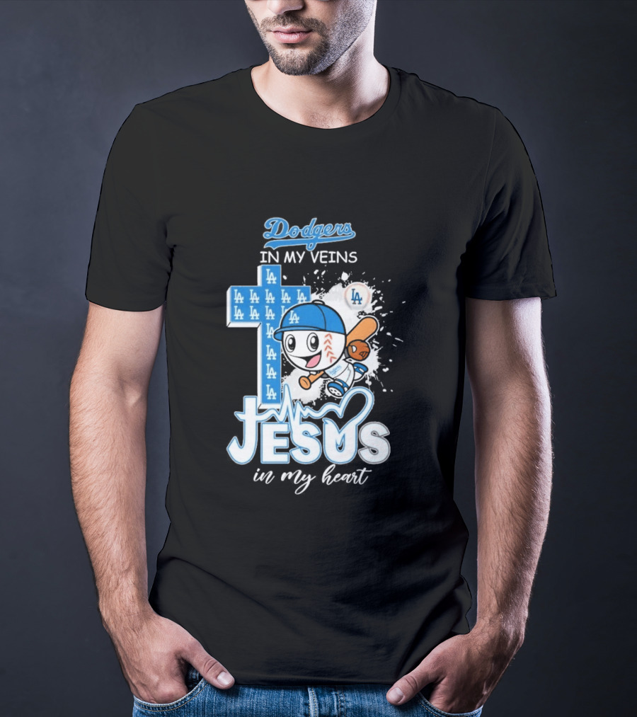Los Angeles Dodgers In My Veins Jesus In My Heart LA Baseball Cross T-Shirt