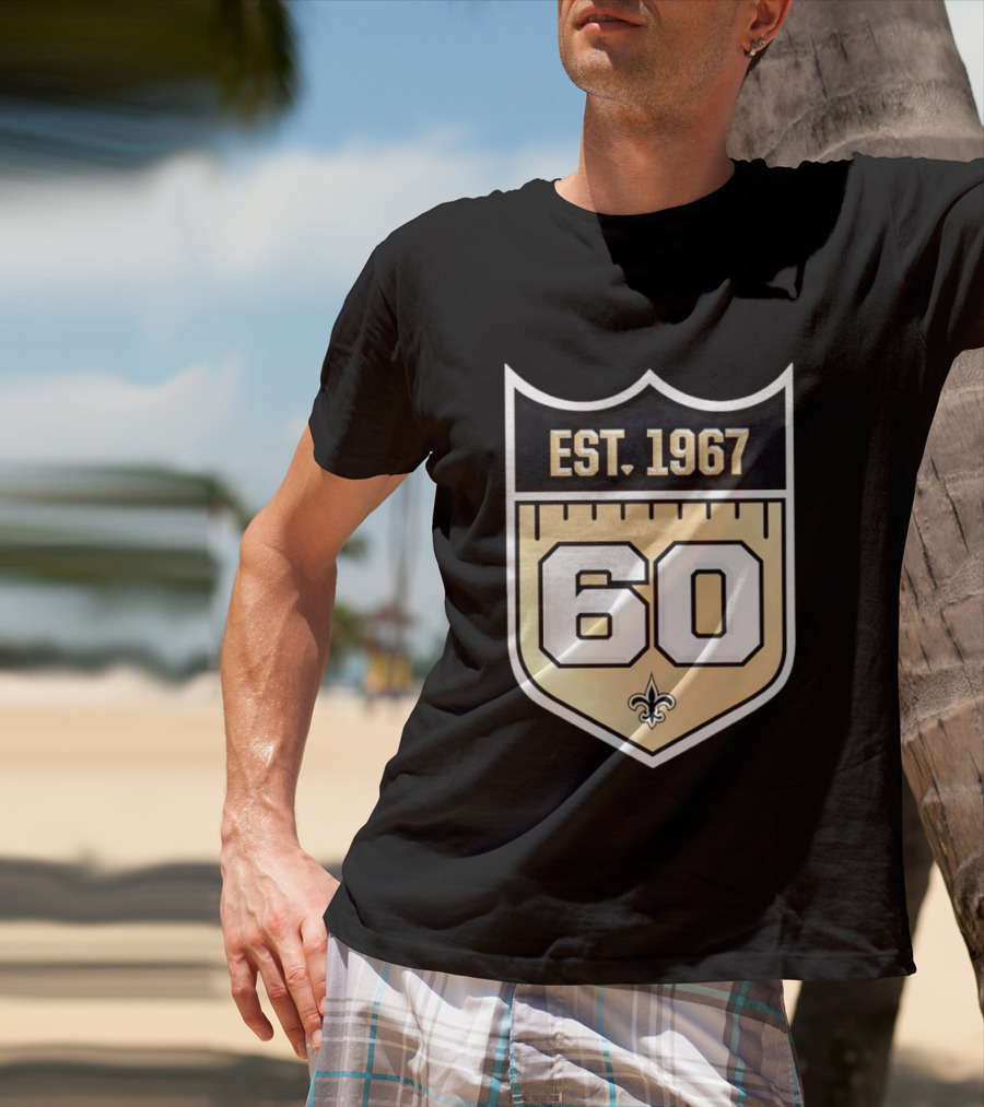 New Orleans Saints 60th Anniversary Est 1967 Fleur De Lis NFL Celebration T-Shirt