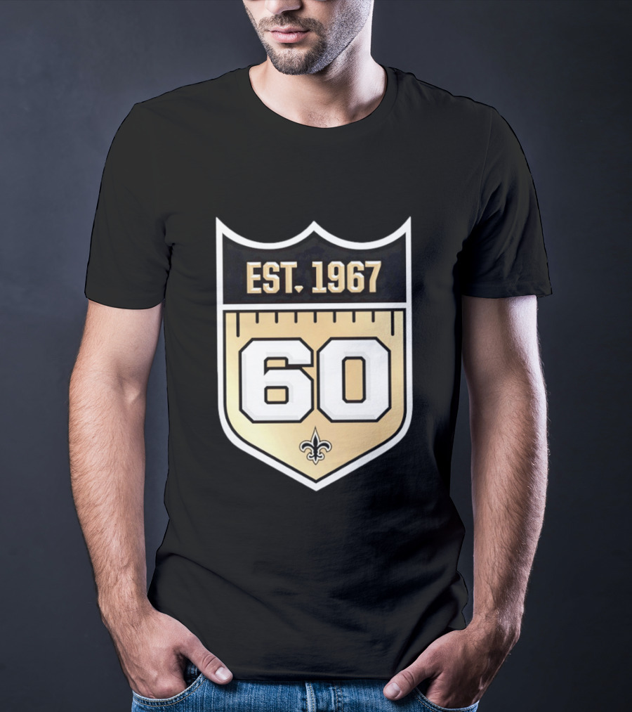New Orleans Saints 60th Anniversary Est 1967 Fleur De Lis NFL Celebration T-Shirt
